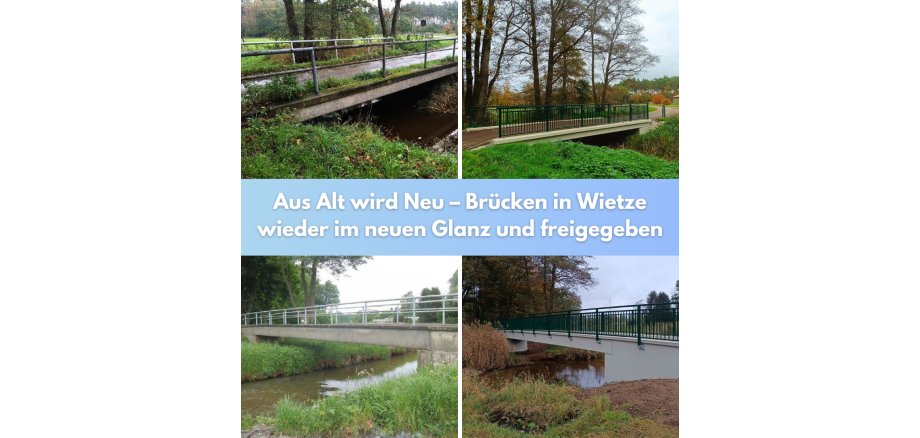 Aus Alt wird Neu – Brücken in Wietze wieder im neuen Glanz und freigegeben - 1